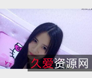 11.2G素人学生妹精彩合集：性感模特、大学萌妹、社保姬、渣男学长自拍福利姬精华作品