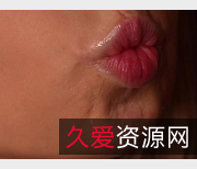 SweetheartKiss用嘴瞬间合集，29V-3G，百万热度，作者自拍观看下载